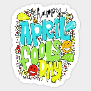 Funny April Fools Day Birthday Gift for Husband, Wife, Boyfiend, Girlfriend, Son, Daughter. Sticker